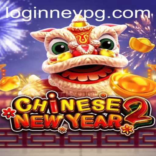 Exploring CHINESENEWYEAR2: An Exciting Gaming Experience with neypg PH Login