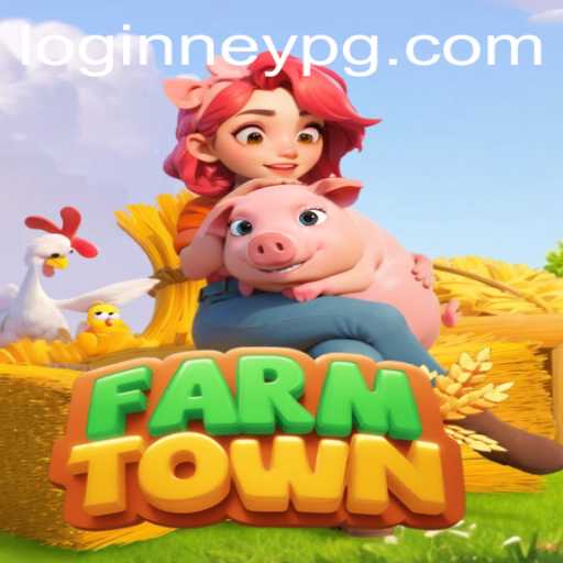 Exploring FarmTown: An In-Depth Look into the Popular Farming Game