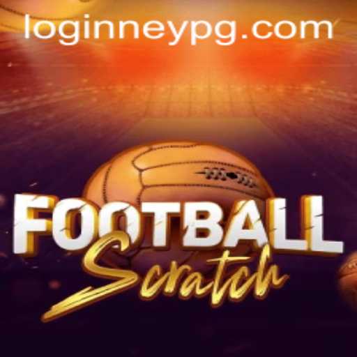 Exploring the Exciting World of FootballScratch and the Impact of neypg PH Login