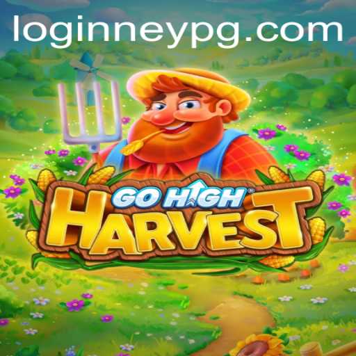 Exploring GoHighHarvest: A Thrilling Adventure Awaits