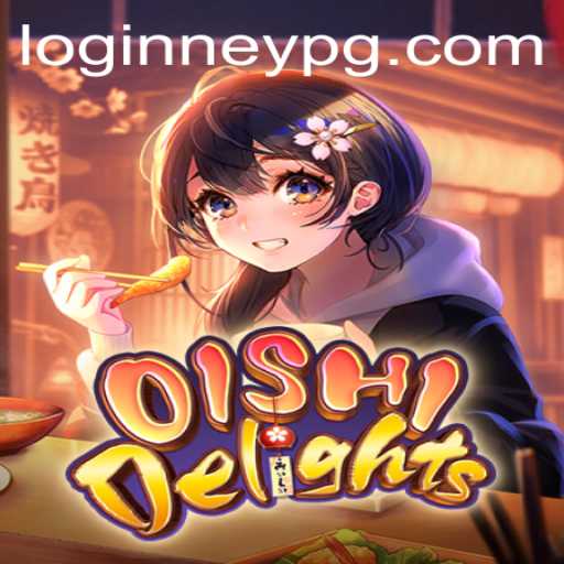 Exploring OishiDelights: Navigating the World of Culinary Adventure with Neypg PH Login