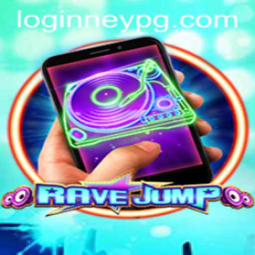Discover the Exciting World of RaveJumpmobile with Neypg PH Login