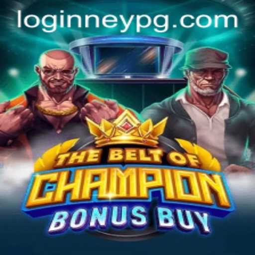 Mastering TheBeltOfChampionBonusBuy: An In-Depth Guide
